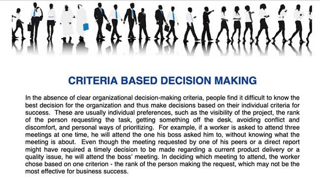 Criteria Based Decision Making
