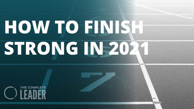 How to Finish Strong