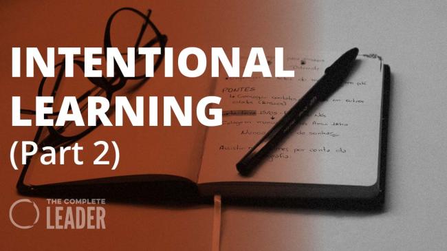 Intentional Learning (Part 2)
