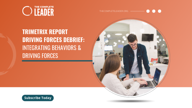 Integrating Behaviors & Driving Forces